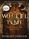 Fires of Heaven (eBook): Wheel of Time Series, Book 5